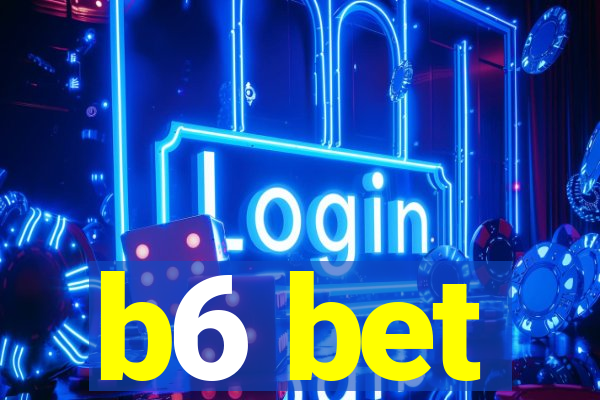 b6 bet